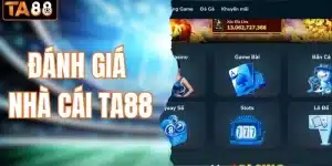 đánh giá nhà cái TA88